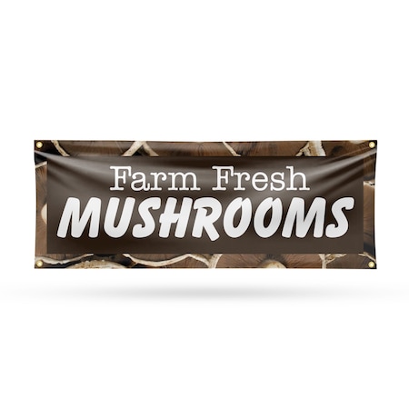 Signmission Farm Fresh Mushrooms, 18 Inch x 48 Inch, Vinyl Banner B-30602