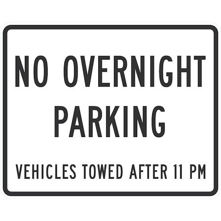 Lyle No Overnight Parking Vehicles Towed After 11 PM, 30x24, Engineer Grade, White G-14793-EG_30x24