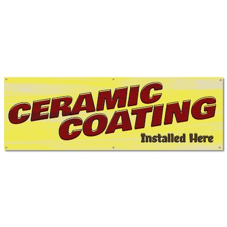 Signmission Ceramic Coating, 24 Inch, Banner B-72-30360