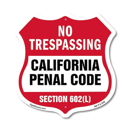 Signmission California No Trespassing Shield Sign Ca, 6 Inch X 6 Inch, Plastic Sign SHI-P-6-368