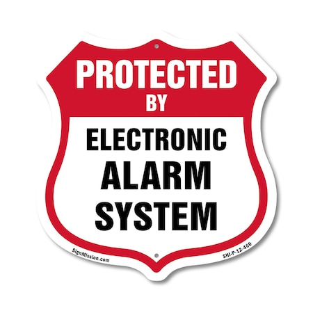 Signmission Security Alarm Shield Sign Protected By, 12 Inch X 12 Inch, Plastic Sign SHI-P-12-460
