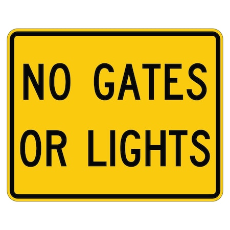 Sign Solutions Usa No Gates Or Lights, 30 in W x Horizontal Rectangle, Aluminum Sign DUS10DYE3024W10-13P