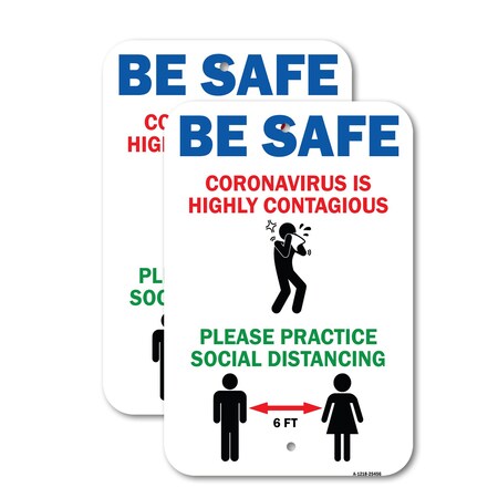Signmission Be Safe Coronavirus Is Highly Contagious, 12'' X 18'' 2 Signs, Heavy Gauge Aluminum, 2PK A-1218-2PACK-25456
