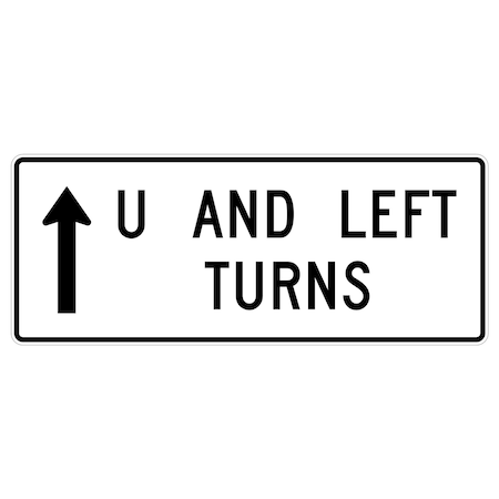 Sign Solutions Usa Traffic Sign, 60 in Width, Aluminum Sign, Horizontal Rectangle DUS12HWT6024R3-26