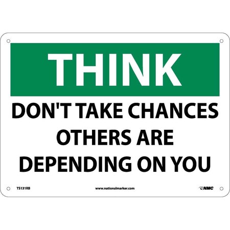 Nmc Think Don'T Take Chances Sign, TS131RB TS131RB