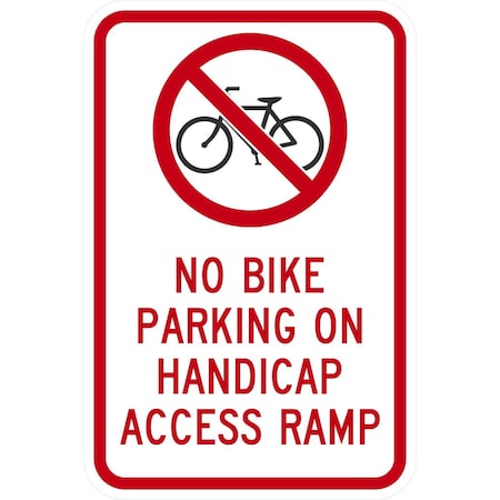 Lyle No Bike Parking On Handicap Access Ramp, 12x18, High Intensity Prismatic, White G-4049-HI_12x18