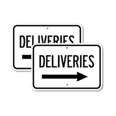 Signmission Deliveries with right arrow, 12'' X 18'' 2 Signs, Heavy Gauge Aluminum, 2PK A-1218-2PACK-2625