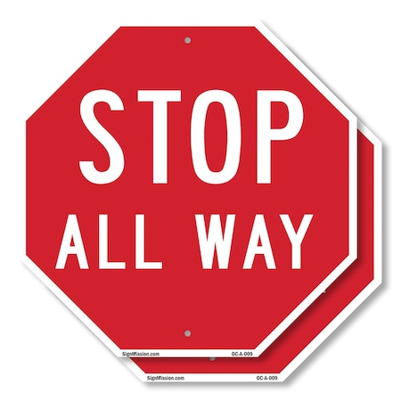 Signmission Stop All Way, 10 inch X 10 inch, Aluminum Metal Signs, 2PK OC-A-2PACK-10-9