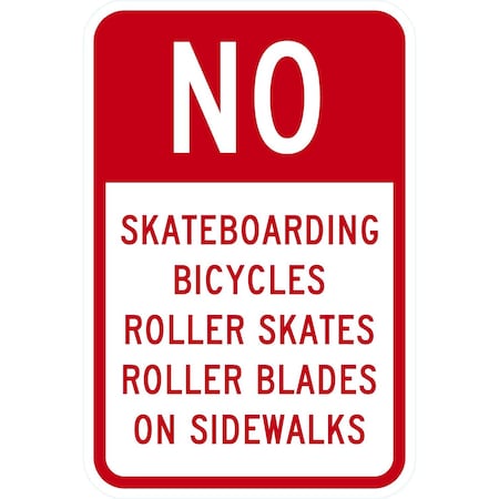 Lyle No Skateboarding, Bicycles, Roller Skates, Roller, 12x18, Non-Reflective, White G-4645-NA_12x18