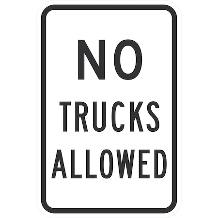 Lyle No Trucks Allowed, 12x18, High Intensity Prismatic, White G-4151-HI_12x18