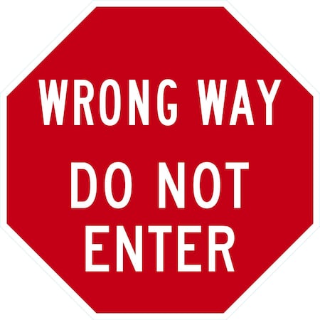 Lyle Wrong Way Do Not Enter, 24x24, Engineer Grade, Red G-13466-EG_24x24