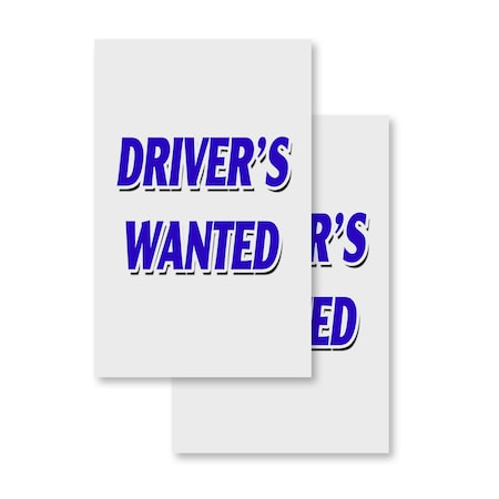 Signmission Drivers Wanted, Vinyl Decals Only 24 Inch x 36 Inch, Vinyl Decal, 2PK DSB-2436-2PACK-Drivers Wanted