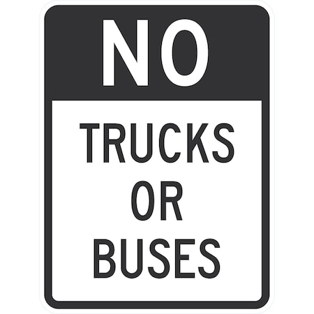 Lyle No Trucks Or Buses, 18x24, High Intensity Prismatic, White G-10669-HI_18x24