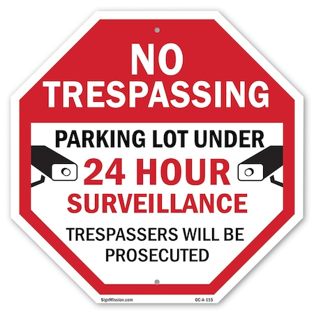 Signmission No Trespassing Parking Lot Under 24, 10 Inch X 10 Inch, Aluminum Metal Signs OC-A-10-115