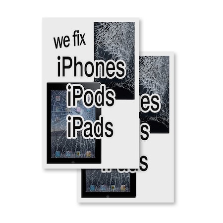 Signmission We Fix Iphones Ipods Ipads, Vinyl Decals Only 24 Inch x 36 Inch, Vinyl Decal, 2PK DSB-2436-2PACK-WeFixIphonesIpodsIpads