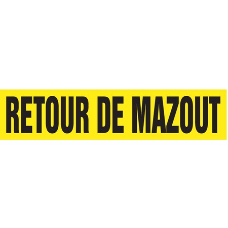 Accuform FRENCH PIPE MARKER RETOUR DE MAZOUT CRPK339STB