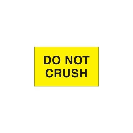 Bubblefast 3 x 5'' - ''Do Not Crush'' Fluorescent Yellow Labels BFDL2321