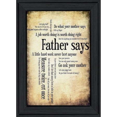 Homeroots Father Says Black Framed Print Wall Art 408145