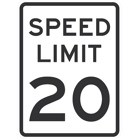 Lyle Speed Limit 20 MPH, 18x24, High Intensity Prismatic, White G-10455-HI_18x24