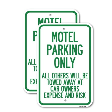 Signmission Motel Parking Only All Others Towed, 18'' X 24'' 2 Signs, Heavy Gauge Aluminum, 2PK A-1824-2PACK-23870