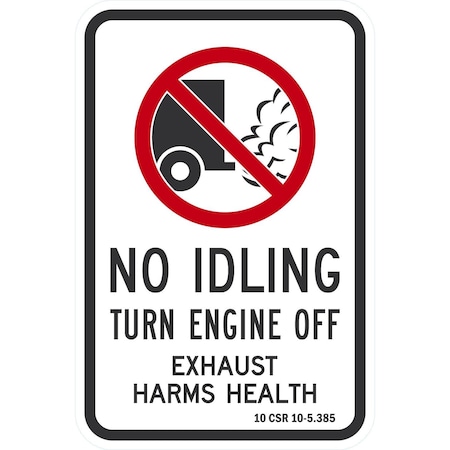 Lyle No Idling, Turn Engine Off, Exhaust Harms Health, 10 CSR, 12x18, Engineer Grade, White G-3276-EG_12x18