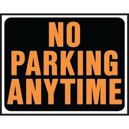 Hy-Ko Hy-Glo Series Identification Sign, Rectangular, NO PARKING ANYTIME, Fluorescent Orange Legend, Plastic SP-105