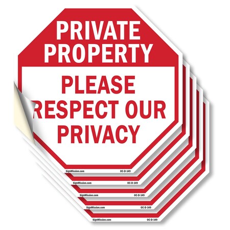 Signmission Private Property Please Respect Our, 6 inch X 6 inch, Vinyl Decal, 5PK OC-D-5PACK-6-149
