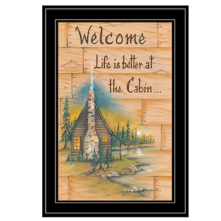 Homeroots Life is Better at the Cabin 2 Black Framed Print Wall Art 405316