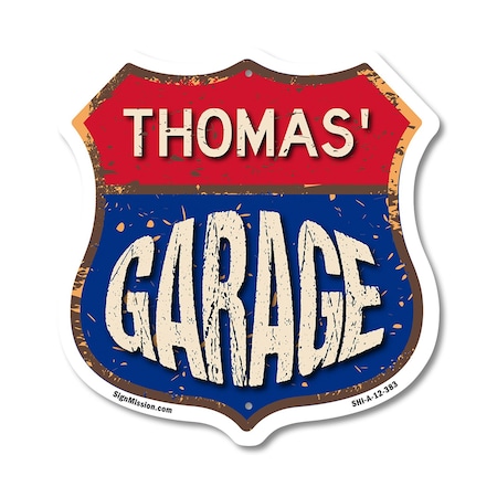 Signmission Thomas's Garage, 12 Inch X 12 Inch, Aluminum Metal Sign SHI-A-12-383-THOMAS