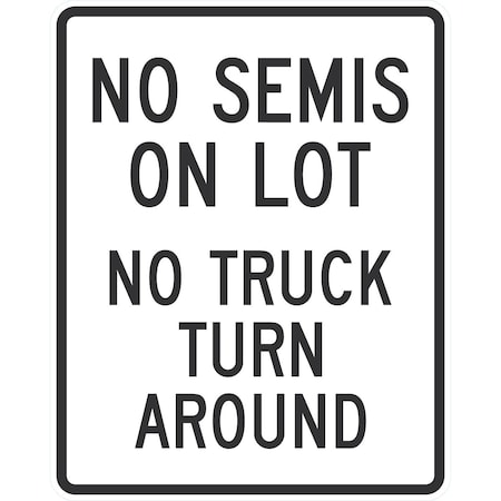 Lyle No Semis On Lot No Truck Turn Around, 24x30, Non-Reflective, White G-14208-NA_24x30