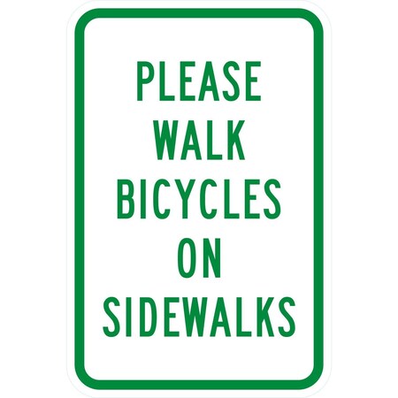 Lyle Please Walk Bicycles On Sidewalks, 12x18, Non-Reflective, White G-4666-NA_12x18
