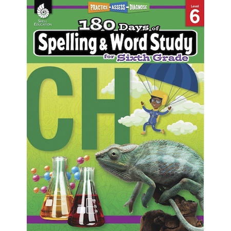 Shell Education 180 Days of Spelling and Word Study for Sixth Grade 28634