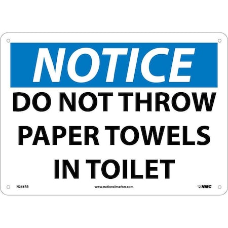 Nmc Notice Do Not Throw Paper Towels In Toilet Sign, N261RB N261RB