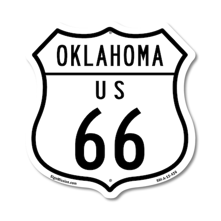 Signmission Oklahoma Route Marker Shield Sign Us 66, 12 Inch X 12 Inch, Aluminum Metal Sign SHI-A-12-426