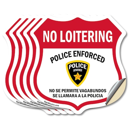 Signmission Bilingual No Loitering Shield Sign Polic, 6 inch X 6 inch, Vinyl Decal, 5PK SHI-D-5PACK-6-365