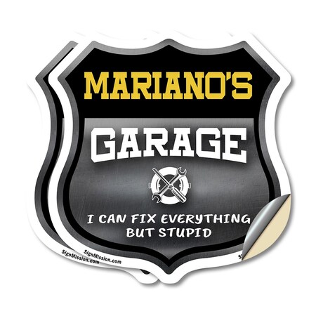 Signmission Mariano's Garage I Can Fix Everything But Stupid, 4 inch X 4 inch, Vinyl Decal, 2PK SHI-D-2PACK-4-490-MARIANO