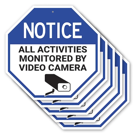 Signmission Notice All Activities Monitored by, 10 inch X 10 inch, Aluminum Metal Signs, 5PK OC-A-5Pack-10-326