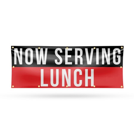 Signmission Now Serving Lunch, 48 Inch x 120 Inch, Vinyl Banner B-120-30765