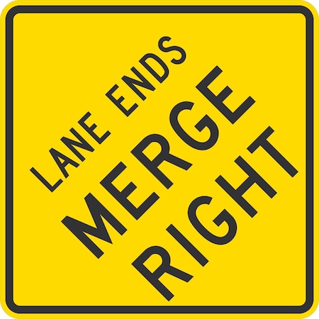 Lyle W9-2R, Lane Ends Merge Right, 30x30, High Intensity Prismatic, Yellow G-15367-HI_30x30