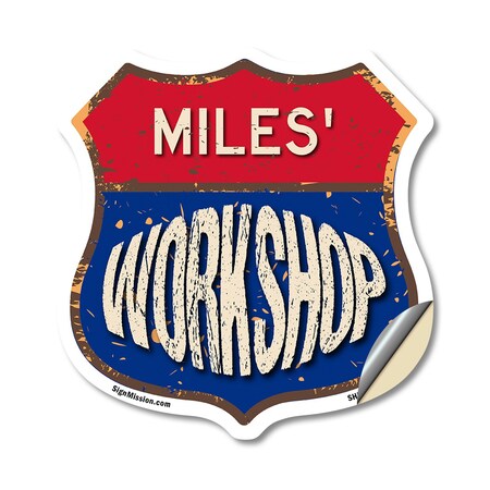 Signmission Miles's Workshop, 18 Inch X 18 Inch, Vinyl Decal SHI-D-18-489-MILES
