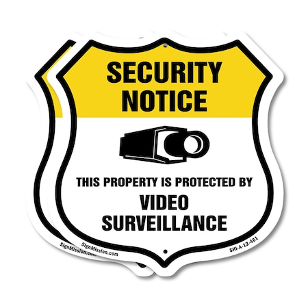 Signmission Security Notice Shield Sign This Propert, 12 inch X 12 inch, Aluminum Metal Sign, 2PK SHI-A-2PACK-12-461