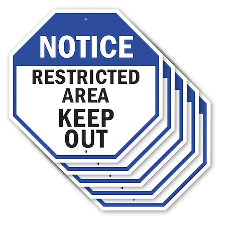 Signmission Notice Restricted Area Keep Out, 10 inch X 10 inch, Aluminum Metal Signs, 5PK OC-A-5Pack-10-176