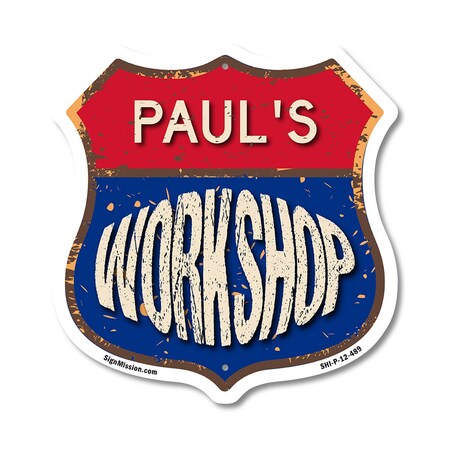 Signmission Paul's Workshop, 12 Inch X 12 Inch, Plastic Sign SHI-P-12-489-PAUL