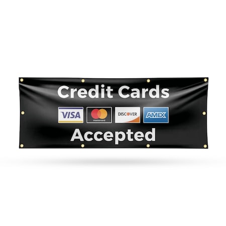 Signmission Credit Cards Accepted, 36 Inch x 96 Inch, Vinyl Banner B-96-30533