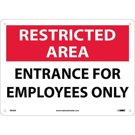 Nmc Restricted Area Entrance For Employees Only Sign, RA9AB RA9AB