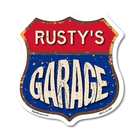 Signmission Rusty's Garage, 12 Inch X 12 Inch, Aluminum Metal Sign SHI-A-12-383-RUSTY