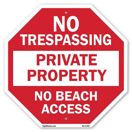 Signmission No Trespassing Private Property No, 10 Inch X 10 Inch, Plastic Sign OC-P-10-91