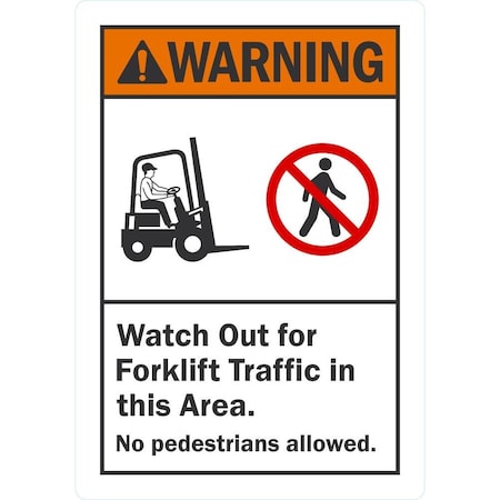 Lyle Watch Out For Forklift Traffic In This Area, No Pedestrians, 3.5x5, Non-Reflective, White G-14619-ND_3.5x5