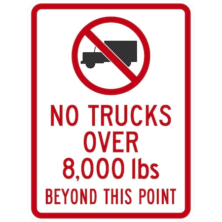Lyle No Trucks Over 8,000 lbs Beyond This Point, 18x24, Non-Reflective, White G-11134-NA_18x24
