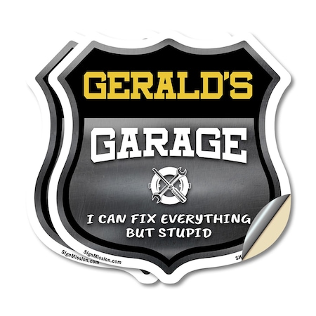 Signmission Gerald's Garage I Can Fix Everything But Stupid, 12 inch X 12 inch, Vinyl Decal, 2PK SHI-D-2PACK-12-490-GERALD